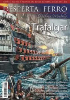 DESPERTA FERRO HISTORIA MODERNA Nº84: TRAFALGAR (REVISTA)