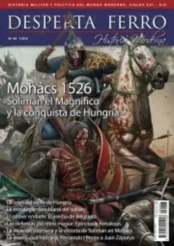 DESPERTA FERRO HISTORIA MODERNA Nº83: MOHACS 1526 (REVISTA)