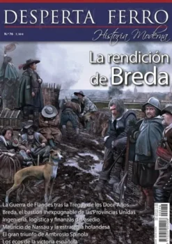 DESPERTA FERRO HISTORIA MODERNA Nº76: LA RENDICION DE BREDA (REVISTA)