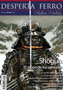DESPERTA FERRO HISTORIA MODERNA Nº05: EL JAPON DE LOS SAMURAIS (NUEVA EDICION) (REVISTA)