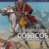 DESPERTA FERRO HISTORIA MODERNA Nº66: LA REVUELTA DE LOS COSACOS [REVISTA]