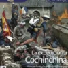 DESPERTA FERRO HISTORIA MODERNA Nº65: LA EXPEDICION A COCHINCHINA [REVISTA]