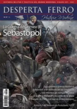 DESPERTA FERRO HISTORIA MODERNA Nº47: LA GUERRA DE CRIMEA (II) SEBASTOPOL (REVISTA)