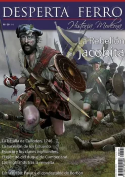 DESPERTA FERRO HISTORIA MODERNA Nº29: LA REBELION JACOBITA (REVISTA)