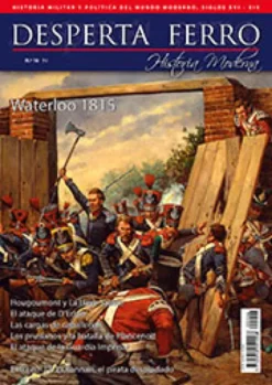 DESPERTA FERRO HISTORIA MODERNA Nº16: WATERLOO 1815 (REVISTA)