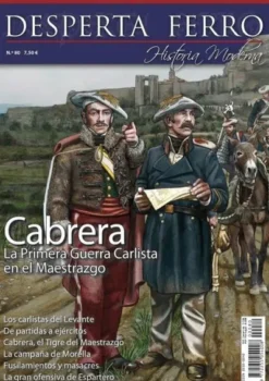 DESPERTA FERRO HISTORIA MODERNA Nº80: CABRERA (REVISTA)