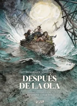 DESPUES DE LA OLA (BASADO EN LA NOVELA DE SANDRINE COLLETTE) [CARTONE]