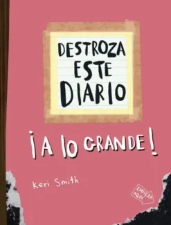 DESTROZA ESTE DIARIO ¡A LO GRANDE! (NARANJA FLUOR) [RUSTICA]