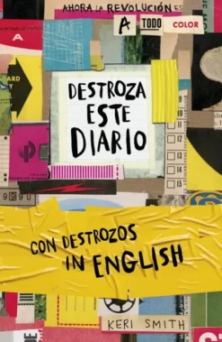 DESTROZA ESTE DIARIO: CON DESTROZOS IN ENGLISH [RUSTICA]