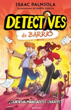 DETECTIVES DE BARRIO Nº02: ¿QUIEN HA MANGADO EL QUIJOTE? [CARTONE]