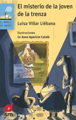 DETECTIVES DEL MUNDILLO Nº02: EL MISTERIO DE LA JOVEN DE LA TRENZA (BV AZUL) [RUSTICA]