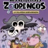 DETECTIVES ZOOPENCOS, LOS Nº08: LA CALAVERA SANDUNGUERA [RUSTICA]