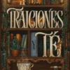 DE TRAICIONES Y TE [RUSTICA]