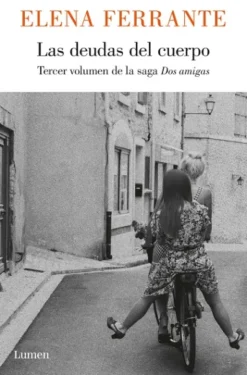 DEUDAS DEL CUERPO, LAS (DOS AMIGAS 3) [RUSTICA]