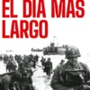 DIA MAS LARGO, EL [RUSTICA]