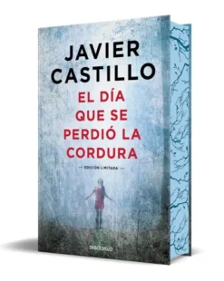 DIA QUE SE PERDIO LA CORDURA, EL (EDICION LIMITADA CON CANTOS TINTADOS) [BOLSILLO]