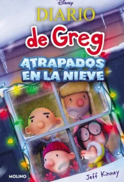 DIARIO DE GREG: ¡ATRAPADOS EN LA NIEVE! (EL LIBRO DE LA PELICULA) [CARTONE]