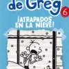 DIARIO DE GREG Nº06: ¡ATRAPADOS EN LA NIEVE! [CARTONE]
