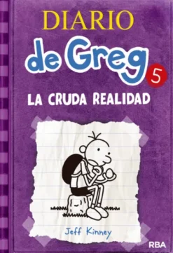 DIARIO DE GREG Nº05: LA CRUDA REALIDAD [CARTONE]