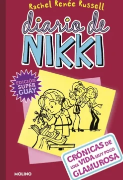 DIARIO DE NIKKI Nº01: CRONICAS DE UNA VIDA MUY POCO GLAMUROSA [CARTONE]