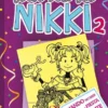 DIARIO DE NIKKI Nº02: CUANDO NO ERES LA REINA DE LA FIESTA PRECISAMENTE [CARTONE]