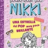 DIARIO DE NIKKI Nº03: UNA ESTRELLA DEL POP MUY POCO BRILLANTE [RUSTICA]