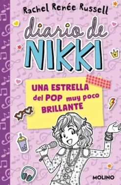 DIARIO DE NIKKI Nº03: UNA ESTRELLA DEL POP MUY POCO BRILLANTE [RUSTICA]