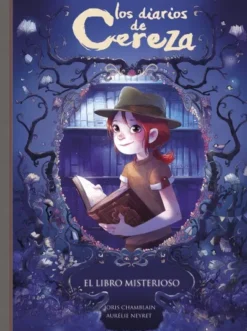 DIARIOS DE CEREZA, LOS VOL.2: EL LIBRO MISTERIOSO [CARTONE]