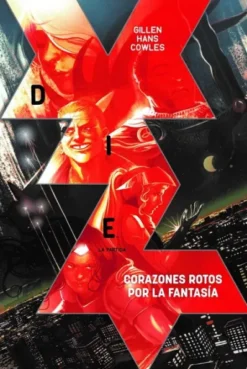 DIE VOLUMEN 1: CORAZONES ROTOS POR LA FANTASIA [CARTONE]