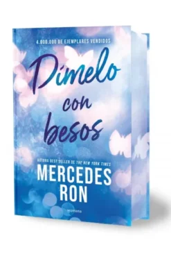 DIMELO CON BESOS (EDICION ESPECIAL CON CANTOS TINTADOS) (DIMELO 3) [CARTONE]