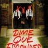 DIME QUE ESCONDES [RUSTICA]