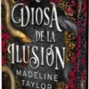 DIOSA DE LA ILUSION, LA (EDICION ESPECIAL CON CANTOS TINTADOS) [CARTONE]