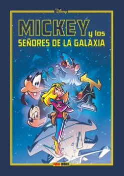 DISNEY LIMITED: MICKEY Y LOS SEÑORES DE LA GALAXIA [CARTONE]
