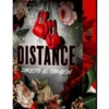 DISTANCE: DIRECTO AL CORAZON (ED. ESPECIAL CANTOS PINTADOS) [RUSTICA]