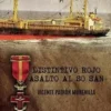 DISTINTIVO ROJO: ASALTO AL SO SAN [RUSTICA]
