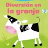 DIVERSION EN LA GRANJA [RUSTICA]