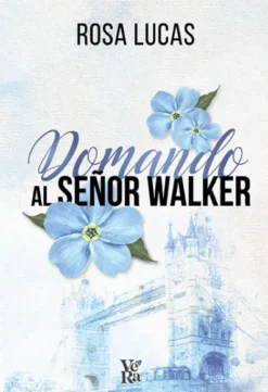 DOMANDO AL SEÑOR WALKER [RUSTICA]
