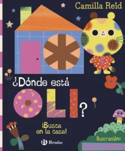 DONDE ESTA OLI?: ¡BUSCA EN LA CASA! [CARTONE]