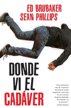 DONDE VI EL CADAVER [CARTONE]