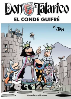 DON TALARICO: EL CONDE GUIFRE [CARTONE]