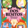 DOS BESITOS [RUSTICA]