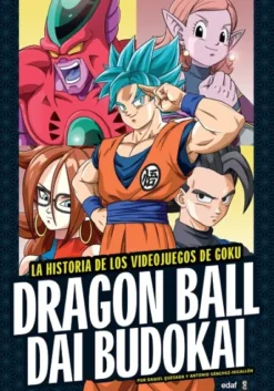 DRAGON BALL DAI BUDOKAI: LA HISTORIA DE LOS VIDEOJUEGOS DE GOKU [CARTONE]