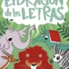 DRAGON DE LAS LETRAS, EL Nº02: EL LEON DESMELENADO NO SE COME NI UN BOCADO [RUSTICA]