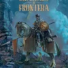 DRAGONES DE FRONTERA [CARTONE]