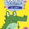 DRILA COCODRILA Nº2: SOY GENIAL (APRENDO A LEER CON MI PRIMER COMIC) [CARTONE]