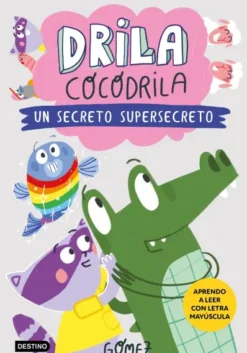 DRILA COCODRILA Nº8: UN SECRETO SUPERSECRETO [CARTONE]