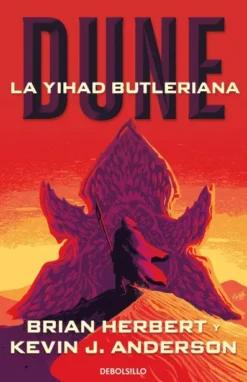 DUNE LA YIHAD BUTLERIANA (LEYENDAS DE DUNE 1) [BOLSILLO]