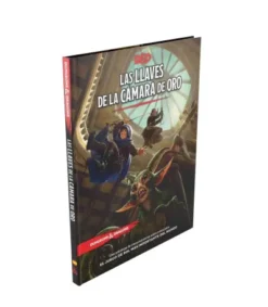 DUNGEONS & DRAGONS: LAS LLAVES DE LA CAMARA DE ORO [CARTONE]