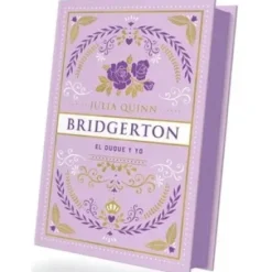 DUQUE Y YO, EL (BRIDGERTON 1) (EDICION ESPECIAL LIMITADA) [CARTONE]