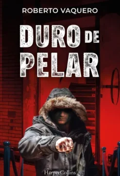 DURO DE PELAR [RUSTICA]